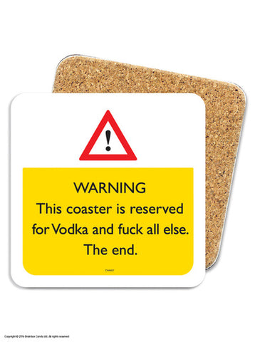 Coaster reserved for vodka