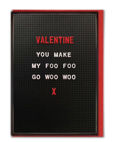 Valentine you make my foo foo card