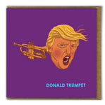 Donald Trumpet card
