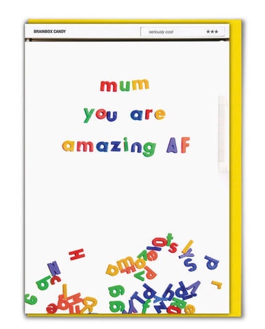 Mum you are amazing AF card
