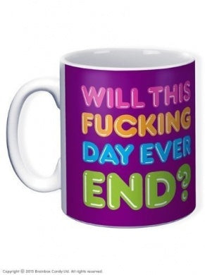 Day ever end? mug