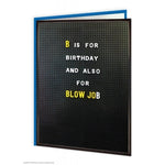 Birthday blow job card