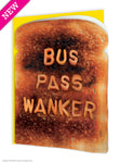 Bus pass wanker card