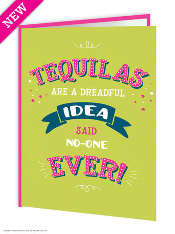 Dreadful idea tequila card