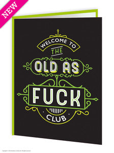 Old as fuck club card