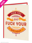 Fuck your birthday card