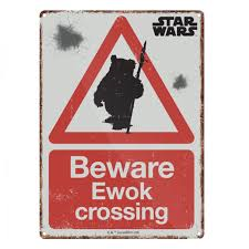 Ewok small tin sign
