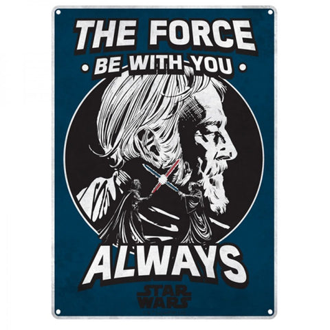 The Force small tin sign