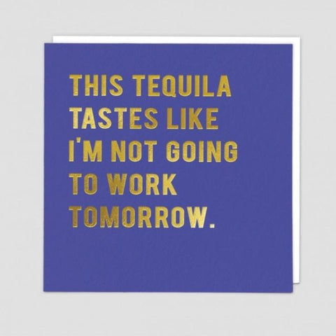 This Tequila card