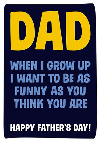 Dad when I grow up card