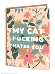 Cat hates you card