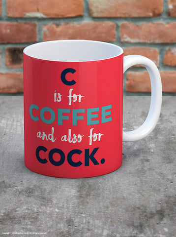C is for cock mug