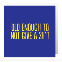 Old enough to not give card