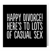 Happy divorce casual sex