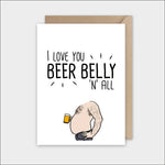 I love you beer belly n all
