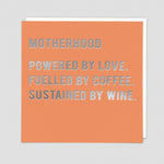 Motherhood Sustained by wine card