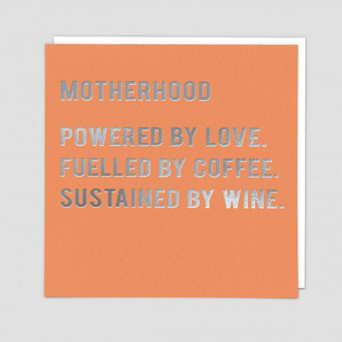 Motherhood Sustained by wine card