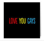 SALE Love you gays card