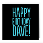 Happy birthday Dave card