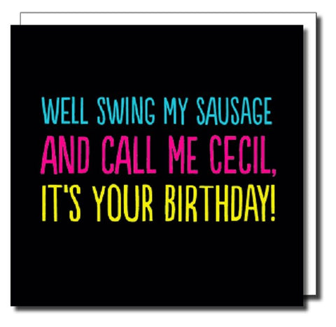 Well swing my sausage birthday card
