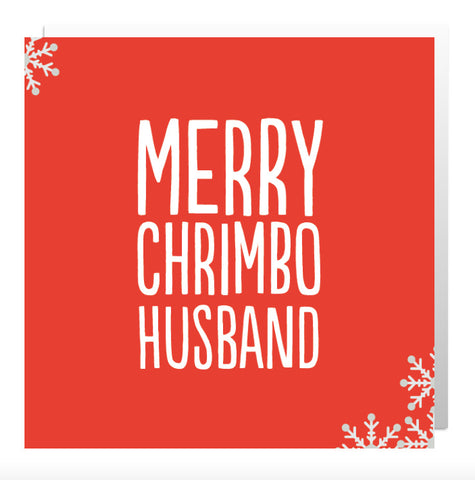 Merry Chrimbo Husband