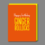 Ginger bollocks card