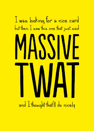 Massive Twat card